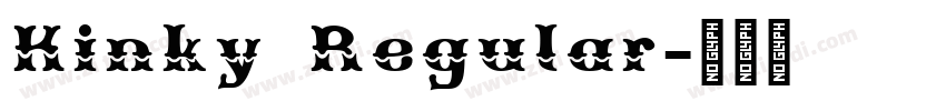 Kinky Regular字体转换
